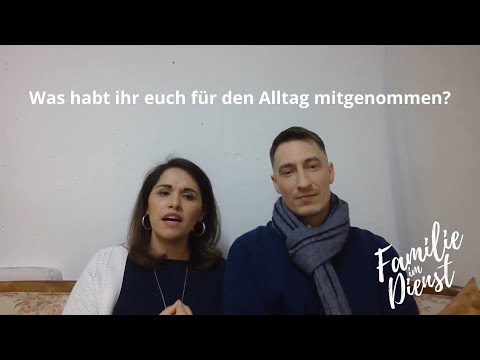 Was habt ihr euch für den Alltag mitgenommen?